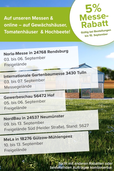 Hochformatige Aktionsgrafik: 5 % Messe-Rabatt bis 15. September 2026. Messetermine: Norla Rendsburg vom 3. bis 6. September, Gartenbaumesse Tulln vom 3. bis 7. September, Gewerbeschau Hof vom 5. bis 6. September, NordBau Neumünster vom 9. bis 13. September und MeLa Gülzow-Mühlengeez vom 10. bis 13. September.